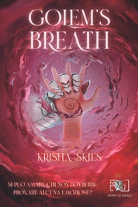 Golem's breath. Ediz. italiana - Librerie.coop
