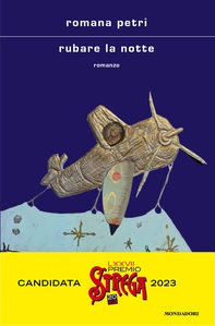 Rubare la notte - Librerie.coop Rubare la notte - Librerie.coop