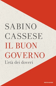 Il buon governo. L'età dei doveri - Librerie.coop
