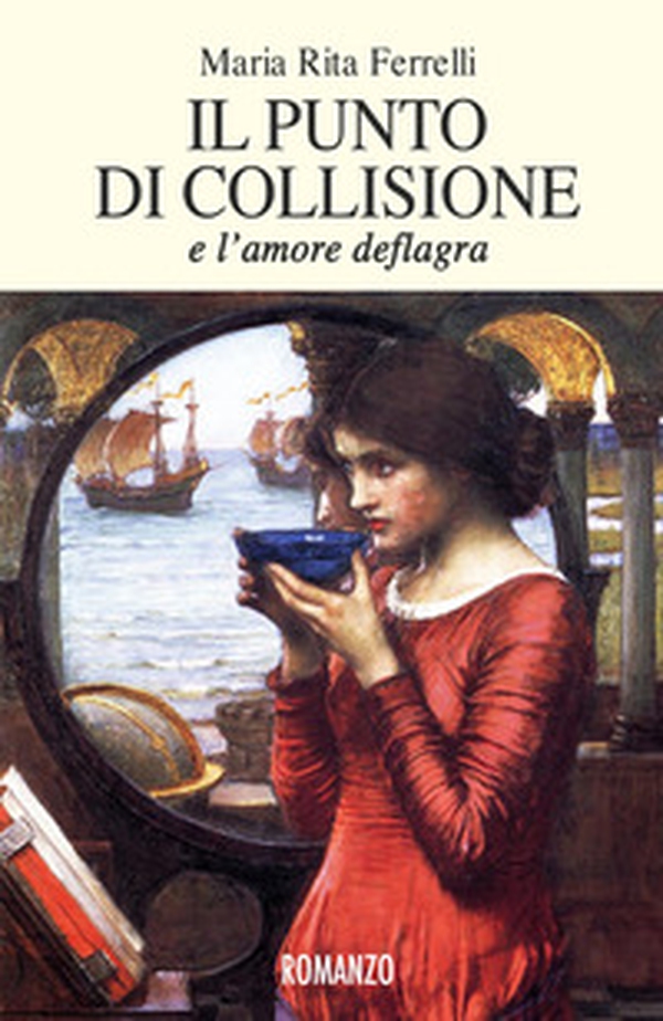 Il punto di collisione. E l'amore deflagra - Librerie.coop Il punto di collisione. E l'amore deflagra - Librerie.coop