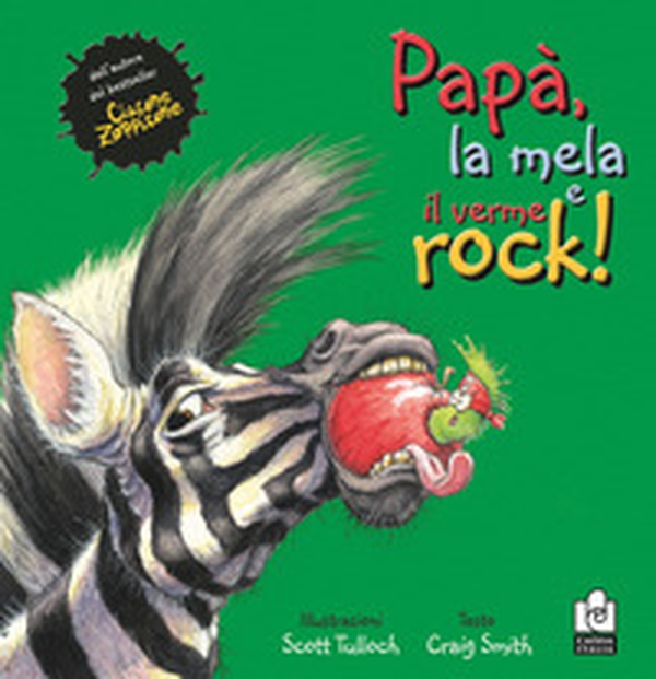 Papà, la mela e il verme rock - Librerie.coop Papà, la mela e il verme rock - Librerie.coop