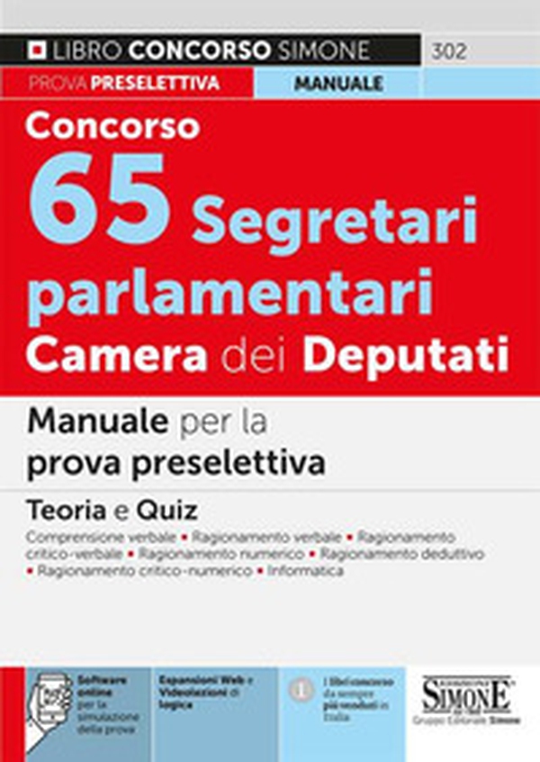 Concorso 65 segretari parlamentari Camera dei Deputati. Manuale per la prova preselettiva - Librerie.coop Concorso 65 segretari parlamentari Camera dei Deputati. Manuale per la prova preselettiva - Librerie.coop
