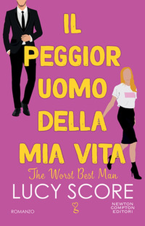 Il peggior uomo della mia vita. The worst best man - Librerie.coop Il peggior uomo della mia vita. The worst best man - Librerie.coop