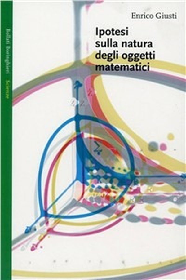 Ipotesi sulla natura degli oggetti matematici - Librerie.coop Ipotesi sulla natura degli oggetti matematici - Librerie.coop