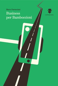 Business per bamboccioni - Librerie.coop