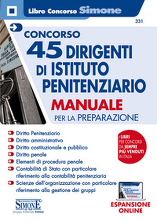 Concorso 45 dirigenti istituto penitenziario. Manuale per la preparazione - Librerie.coop Concorso 45 dirigenti istituto penitenziario. Manuale per la preparazione - Librerie.coop