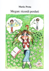 Megan: ricordi perduti - Librerie.coop