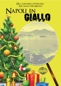 Napoli in giallo - Librerie.coop Napoli in giallo - Librerie.coop