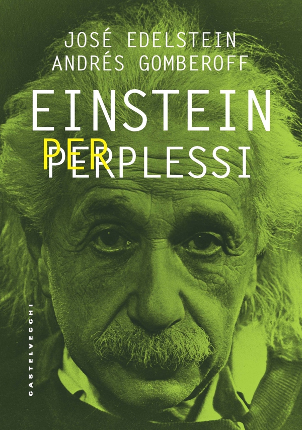 Einstein per perplessi - Librerie.coop Einstein per perplessi - Librerie.coop