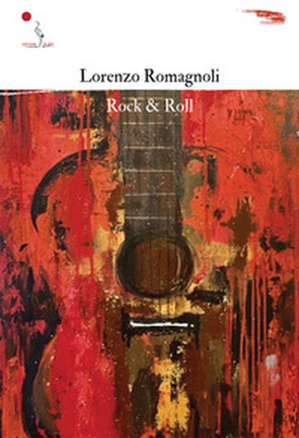 Rock & Roll - Librerie.coop Rock & Roll - Librerie.coop