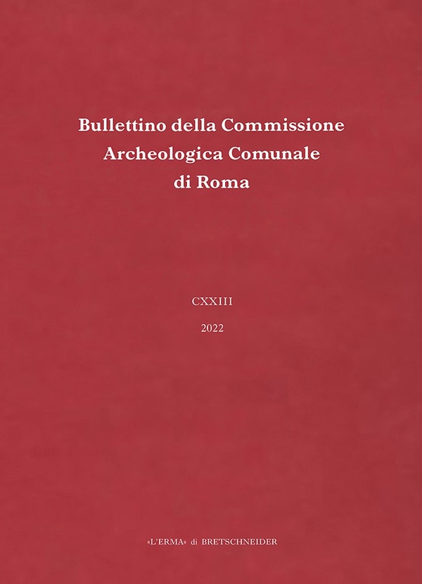 Bullettino della Commissione Archeologica Comunale di Roma. 123, 2022 - Librerie.coop