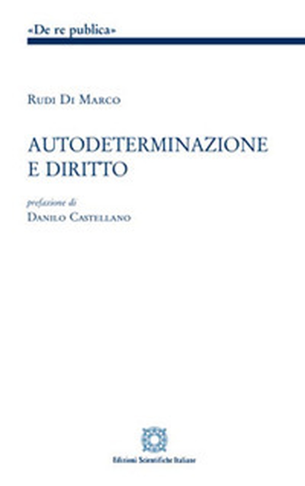 Autodeterminazione e diritto - Librerie.coop Autodeterminazione e diritto - Librerie.coop