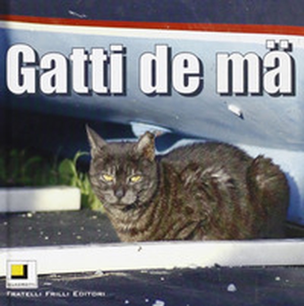 Gatti de ma' - Librerie.coop Gatti de ma' - Librerie.coop