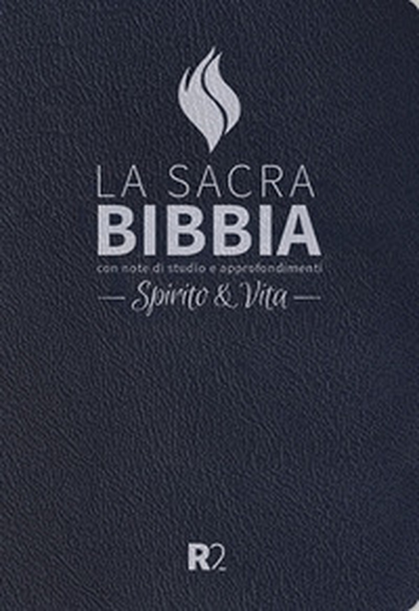 Bibbia R2. Spirito e vita. Ediz. pelle sintetica blu scuro, taglio argento - Librerie.coop Bibbia R2. Spirito e vita. Ediz. pelle sintetica blu scuro, taglio argento - Librerie.coop