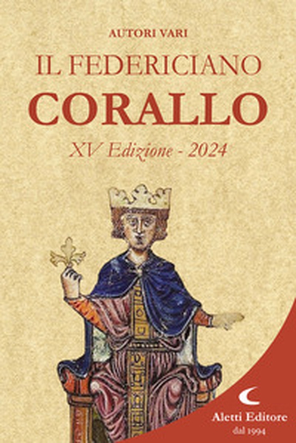 Il Federiciano 2024. Libro corallo - Librerie.coop Il Federiciano 2024. Libro corallo - Librerie.coop