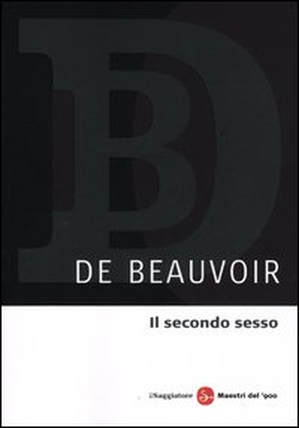 Il secondo sesso - Librerie.coop Il secondo sesso - Librerie.coop