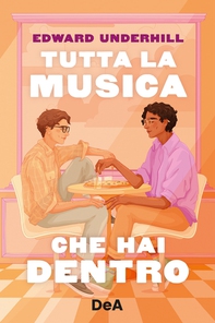 Tutta la musica che hai dentro - Librerie.coop