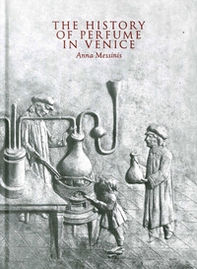 The history of perfume in Venice - Librerie.coop