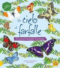 Un cielo di farfalle. 20 coloratissime sagome 3D di farfalle da costruire e appendere, riutilizzabili - Librerie.coop