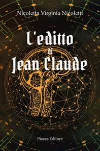 L'editto di Jean Claude - Librerie.coop L'editto di Jean Claude - Librerie.coop