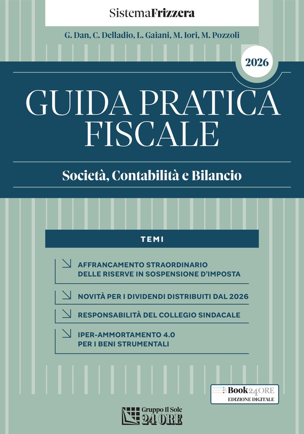 Guida Pratica Fiscale Società, Contabilità e Bilancio 2026 – Sistema Frizzera - Librerie.coop