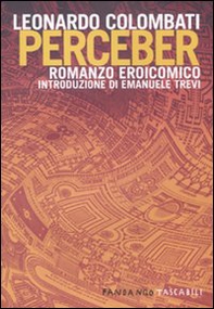 Perceber. Romanzo eroicomico - Librerie.coop