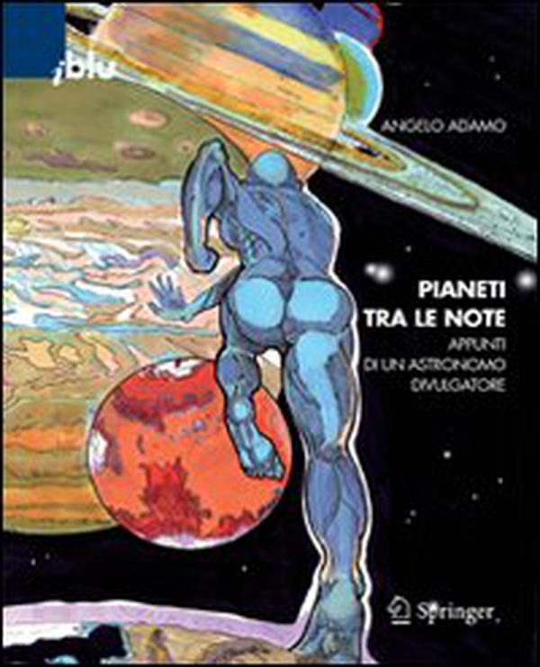 Pianeti tra le note. Appunti di un astronomo divulgatore - Librerie.coop Pianeti tra le note. Appunti di un astronomo divulgatore - Librerie.coop