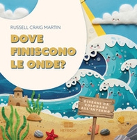 Dove finiscono le onde? - Librerie.coop