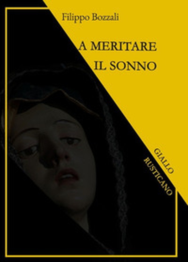 A meritare il sonno - Librerie.coop A meritare il sonno - Librerie.coop
