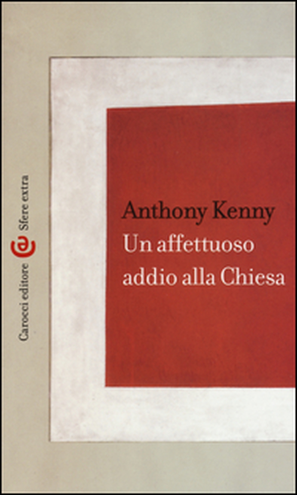 Un affettuoso addio alla chiesa - Librerie.coop Un affettuoso addio alla chiesa - Librerie.coop