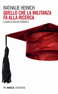 Quello che la militanza fa alla ricerca - Librerie.coop Quello che la militanza fa alla ricerca - Librerie.coop