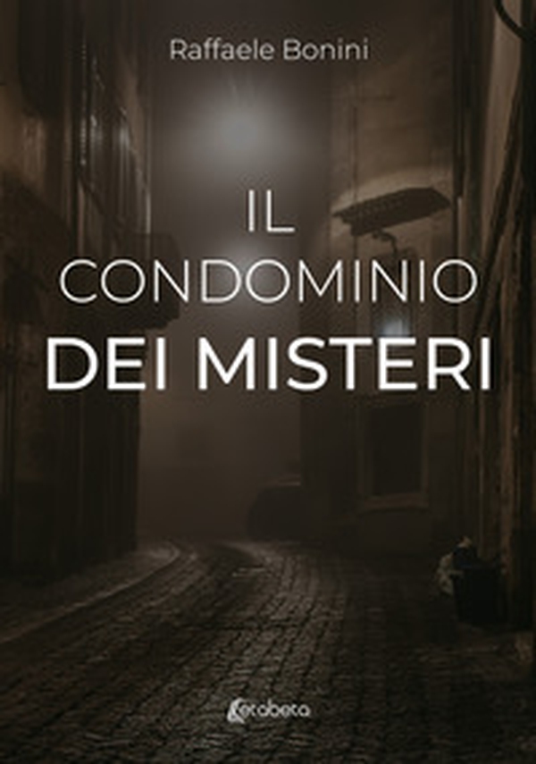 Il condominio dei misteri - Librerie.coop Il condominio dei misteri - Librerie.coop