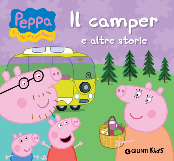 Peppa. Il camper e altre storie - Librerie.coop Peppa. Il camper e altre storie - Librerie.coop