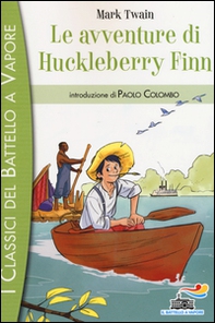 Le avventure di Huckleberry Finn - Librerie.coop