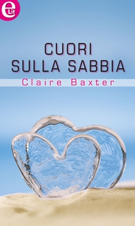 Cuori sulla sabbia (eLit) - Librerie.coop Cuori sulla sabbia (eLit) - Librerie.coop