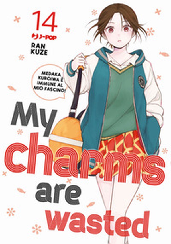 My charms are wasted - Vol. 14 - Librerie.coop My charms are wasted - Vol. 14 - Librerie.coop