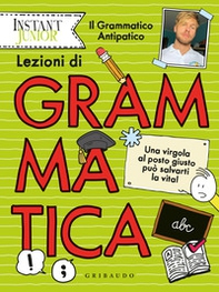 Lezioni di grammatica. Una virgola al posto giusto può salvarti la vita! - Librerie.coop Lezioni di grammatica. Una virgola al posto giusto può salvarti la vita! - Librerie.coop