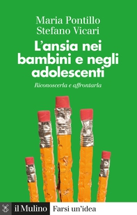 L' ansia nei bambini e negli adolescenti - Librerie.coop L' ansia nei bambini e negli adolescenti - Librerie.coop