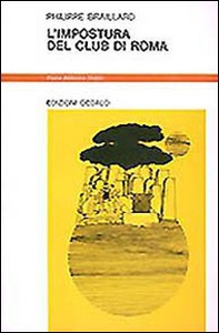 L'impostura del Club di Roma - Librerie.coop