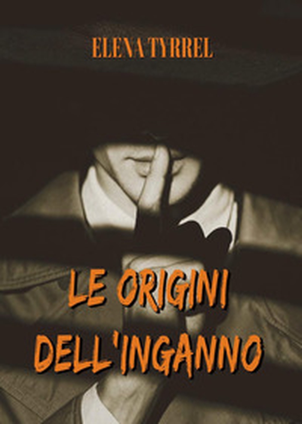 Le origini dell'inganno - Librerie.coop
