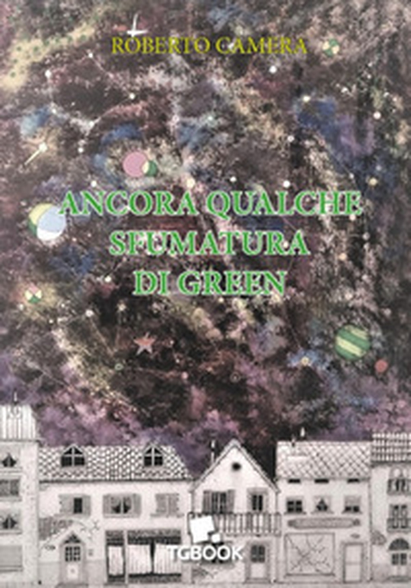 Ancora qualche sfumatura di green - Librerie.coop Ancora qualche sfumatura di green - Librerie.coop