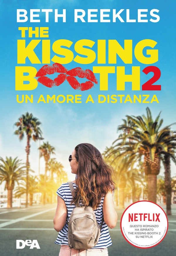 The kissing booth 2 - Librerie.coop The kissing booth 2 - Librerie.coop