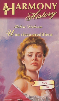 Una ricca ereditiera - Librerie.coop Una ricca ereditiera - Librerie.coop