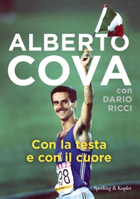 Con la testa e con il cuore - Librerie.coop Con la testa e con il cuore - Librerie.coop