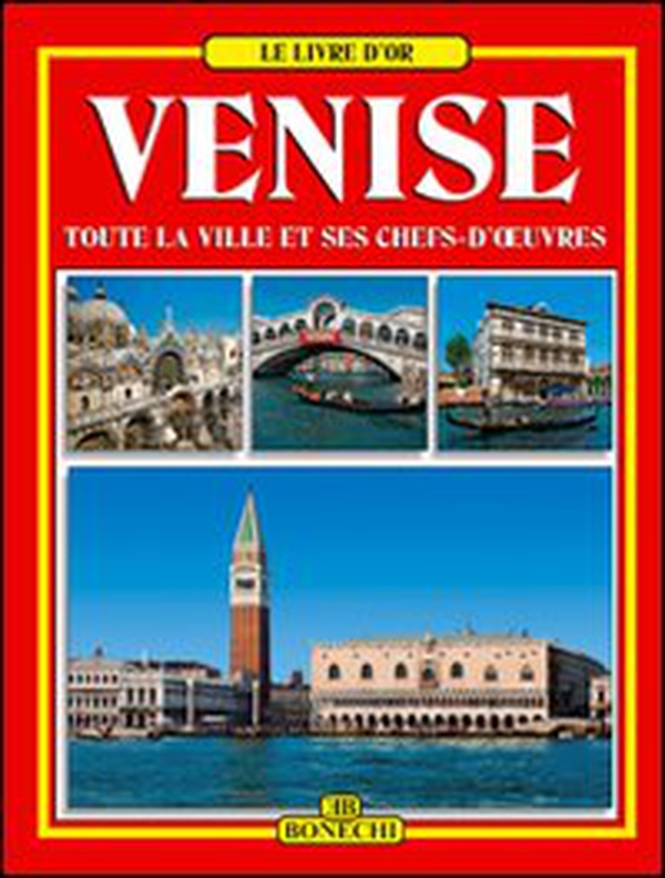 Venezia. Ediz. francese - Librerie.coop Venezia. Ediz. francese - Librerie.coop