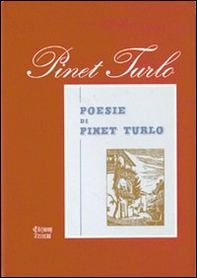 Poesie di Pinet Turlo - Librerie.coop