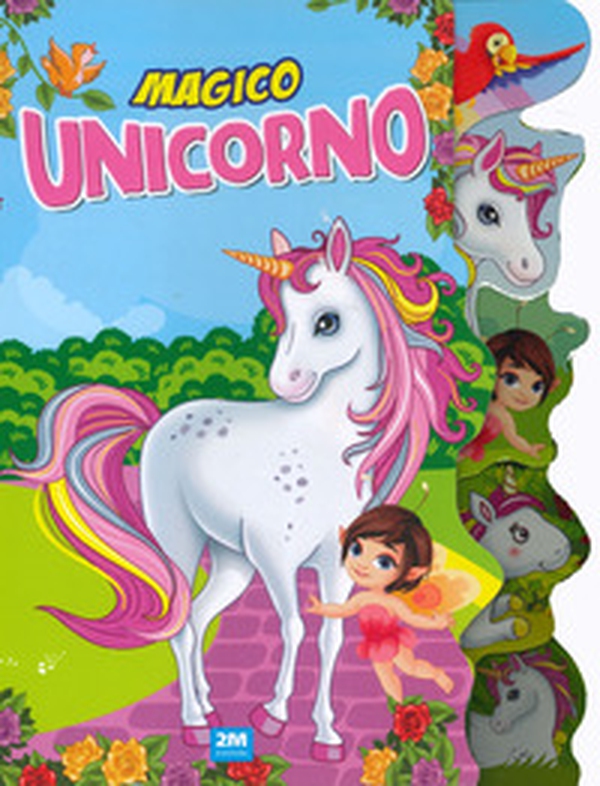 Magico unicorno - Librerie.coop Magico unicorno - Librerie.coop