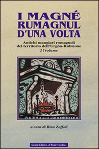 I magné rumagnùl d'una volta - Librerie.coop I magné rumagnùl d'una volta - Librerie.coop