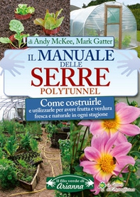 Il manuale delle serre Polytunnel - Librerie.coop