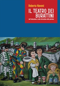 Il teatro dei burattini nell'educazione e nella formazione della persona - Librerie.coop